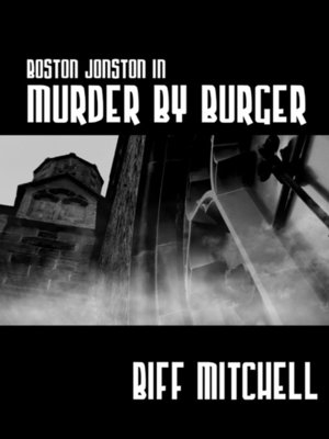 cover image of Boston Jonson in Murder by Burger